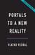 Portals to a New Reality - Five Pathways to the Future of Physics