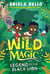 Wild Magic: Legend of the Black Lion
