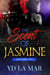 The Scent of Jasmine - Street Arrhythmia, #1