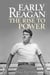 Early Reagan - The Rise to Power
