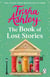 The Book of Lost Stories - From the million-copy and Sunday Times bestselling author comes a gloriously romantic and feel-good new novel