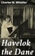 Havelok the Dane - A Legend of Old Grimsby and Lincoln