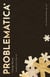 Problematica - New and Selected Poems 1995–2020