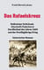 Das Rafaelskreuz - Delbrücker Schicksale (Hochstift Paderborn) Das Blutbad des Jahres 1604 und der Dreißigjährige Krieg historischer Roman