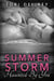 Summer Storm - Haunted by You - Basic Desires New Adult Romance, #1