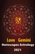 Gemini Love Horoscope & Astrology 2021 - Cupid's Plans for You, #3