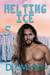 Melting Ice 5 - Melting Ice, #5