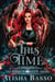 This Time - The Grace Allen Series Book 3 - The Grace Allen Series, #3