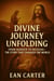 Divine journey unfolding