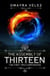 The Assembly of Thirteen, The First Two Companions