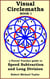 Visual Circlemaths Book 1 a Parent Teacher Guide to Speed Subtraction and Long Division