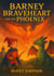 Barney Braveheart - Phoenix Tales - Barney Braveheart, #1