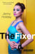 The Fixer - New Wave Newsroom, #1