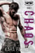 Chaos: A Bad Boy Motorcycle Club Romance - Los Desperados MC, #2