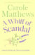 A Whiff of Scandal - The hilarious book from the Sunday Times bestseller