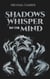 Shadows Whisper in the Mind - The Mind's Abyss