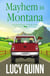 Mayhem in Montana - Accidentally Undercover Mysteries, #4