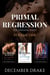 Primal Regression: Volume One - Bundles & Volumes, #2