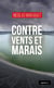 Contre vents et marais