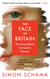 The Face of Britain - The Nation through Its Portraits
