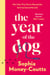 The Year of the Dog - How One Tiny Terrier Ruined My Sofa but Saved My Life