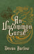 An Uncommon Curse - Curses and Curtains, #1