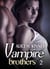Vampire Brothers 2 (Deutsche Version)