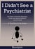 I Didn’t See a Psychiatrist But Chose to Heal My Depression, Stress,  and Anxiety by Myself. And It Worked.