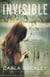 Invisible - A Novel