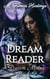 Dream Reader - Dream Mates, #2