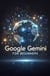 Google Gemini for Beginners - Google Gemini