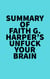 Summary of Faith G. Harper's Unfuck Your Brain
