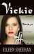 Vickie:   Médecin par Jour. Loup-garou Hunter par Nuit.