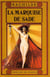 La Marquise de Sade