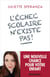 L'Echec scolaire n'existe pas ! - Une nouvelle chance pour votre enfant