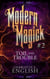 Toil and Trouble - Modern Magick, #2