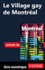 Le village gay de Montréal