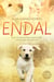 Endal - How one extraordinary dog brought a family back from the brink