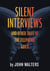Silent Interviews and Other Tales of the Telepathic Guild