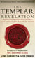 The Templar Revelation - Secret Guardians Of The True Identity Of Christ