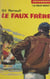 Le faux frère