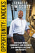 Opportunity Knocks - How Hard Work, Community, and Business Can Improve Lives and End Poverty