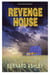 Revenge House