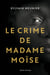 Le crime de Madame Moïse