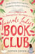 The Inaugural Meeting of the Fairvale Ladies Book Club