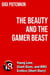 The Beauty and the Gamer Beast: Young Love, Giant Sizes, and BWC Erotica (Short Story) - Erotic shorts by Gigi Potemkin, #2.3