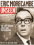 Eric Morecambe Unseen - The Lost Diaries, Jokes and Photographs