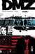 DMZ intégrale - Tome 1