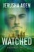 Watched - Windy City Westons, #3