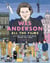 Wes Anderson All the Films - The Story Behind Every Movie, Episode, and Short